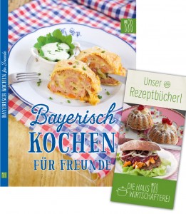 Kochbuch Bayerisch kochen für Freunde