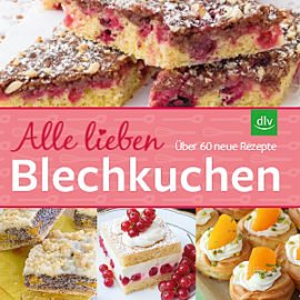 Alle lieben BLECHKUCHEN