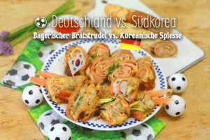 Brätstrudel gegen Korea Spiesse