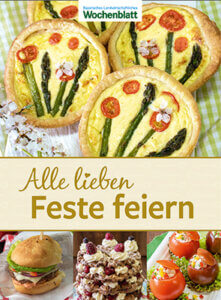 Alle lieben Feste feiern Kochbuch