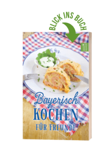 Kochbuch bayerische Küche
